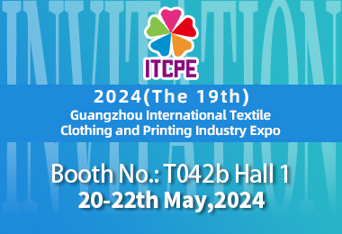 2024(The 19th) Guangzhou International Textile Clothing and Printing Industry Expo